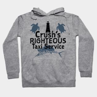 Crush’s Taxi Service Hoodie